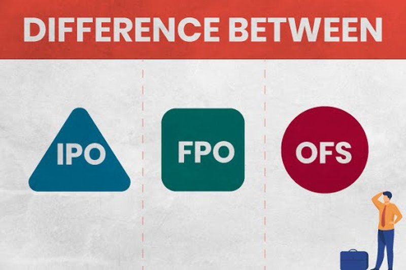 IPO vs FPO vs OFS